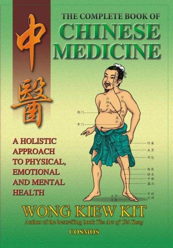 Cover of The Complete Book of Chinese Medicine By Wong Kiew Kit