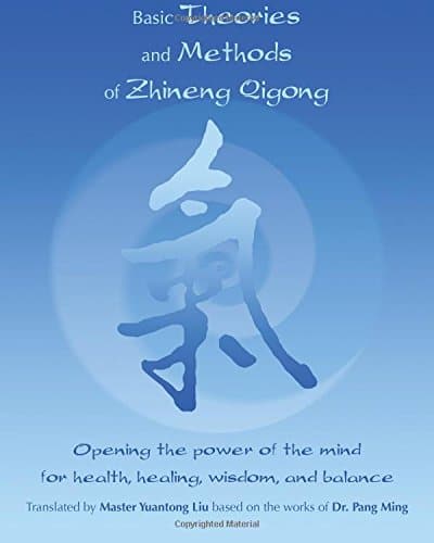 Cover of Basic Theories and Methods of Zhineng Qigong