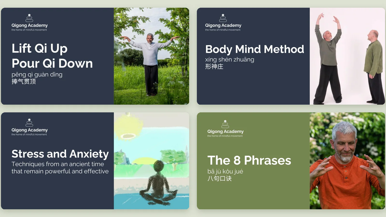 Covers of four online courses: Lift Qi Up, Pour Qi Down, Body Mind Method, Stress and Anxiety, The 8 Phrases